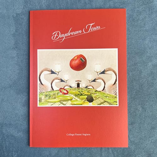 【スギウラユウミ】作品集「Daydream Town」